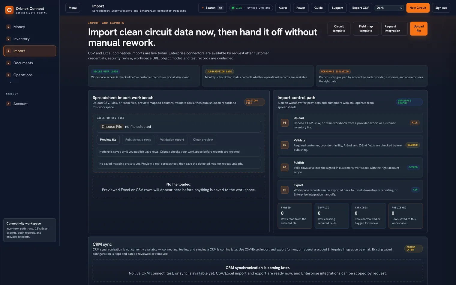 Orbnex Connect import workbench: upload a CSV or Excel file, map fields, validate rows, and publish clean circuit records to the workspace.